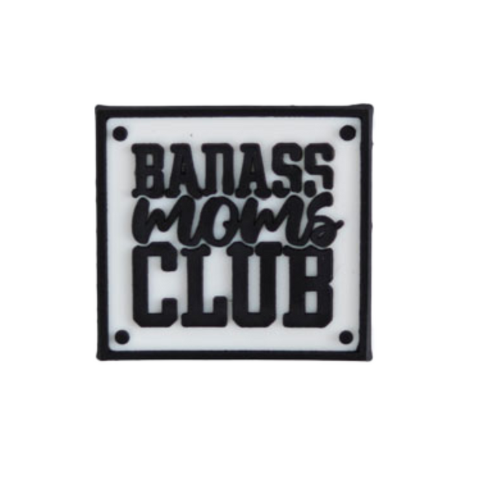 Badass Moms Club Croc Charm