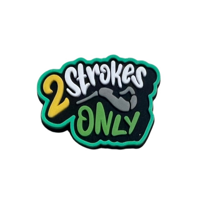 2 Strokes Only Croc Charm