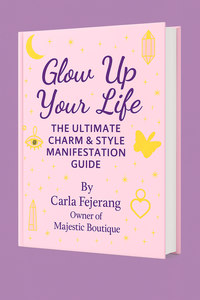Glow Up Your Life: Charm & Style Manifestation Guide